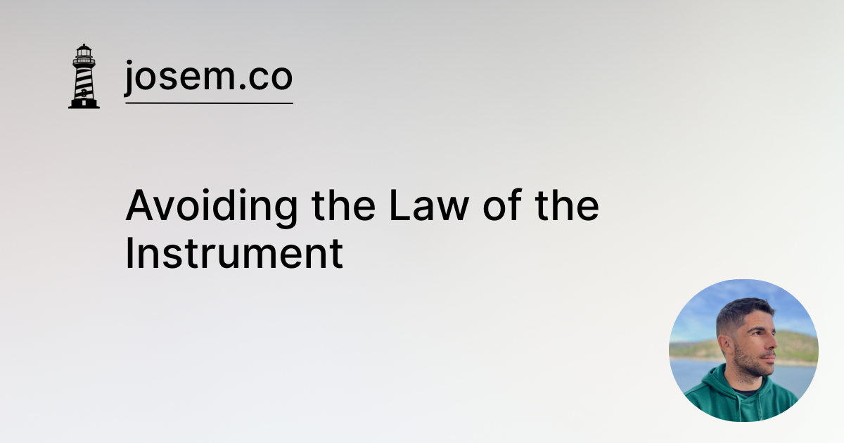 Avoiding the Law of the Instrument | Jose M.